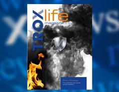 THE NEW TROX LIFE - FIRE AND SMOKE